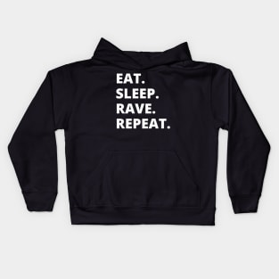 Eat Sleep Rave Repeat Kids Hoodie